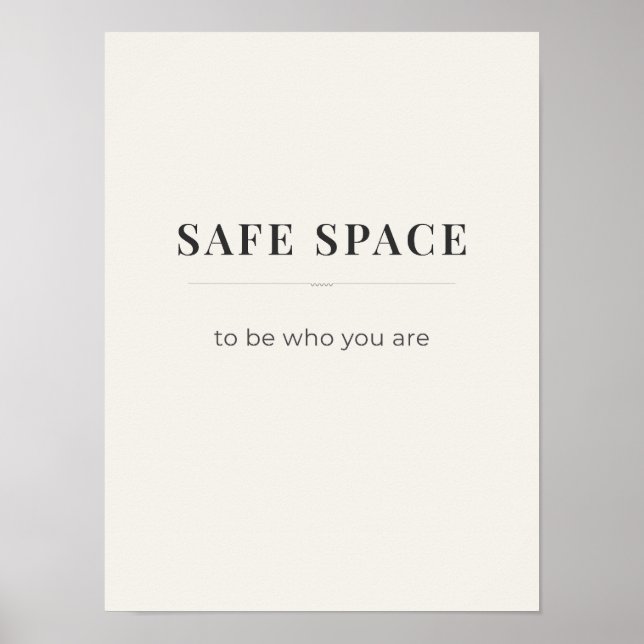 Trygg plats att vara den du är Affisch -beige färg (Framsidan)