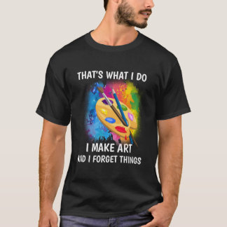 T'S W I Gör Och Jag Glömmer Saker T Shirt