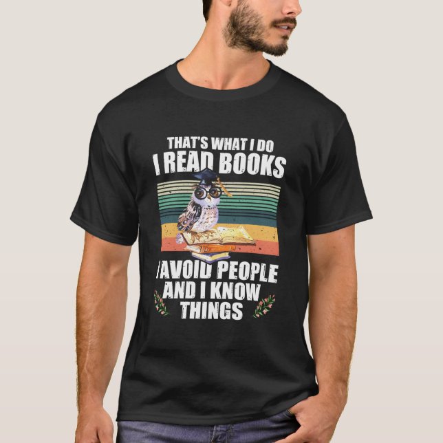 T'S W I Lär mig Läs Böcker Jag Undviker Människor  T Shirt (Framsida)