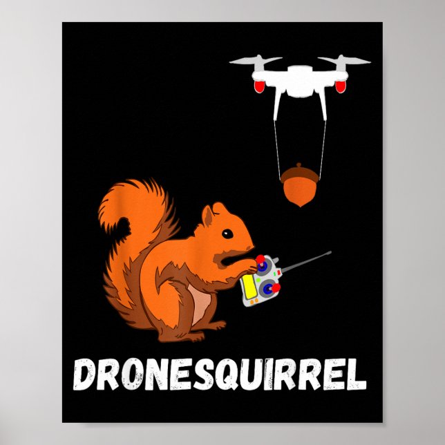 Tshirt Ekorre Drönarpilot Quadcopteroperatörer Poster (Framsidan)