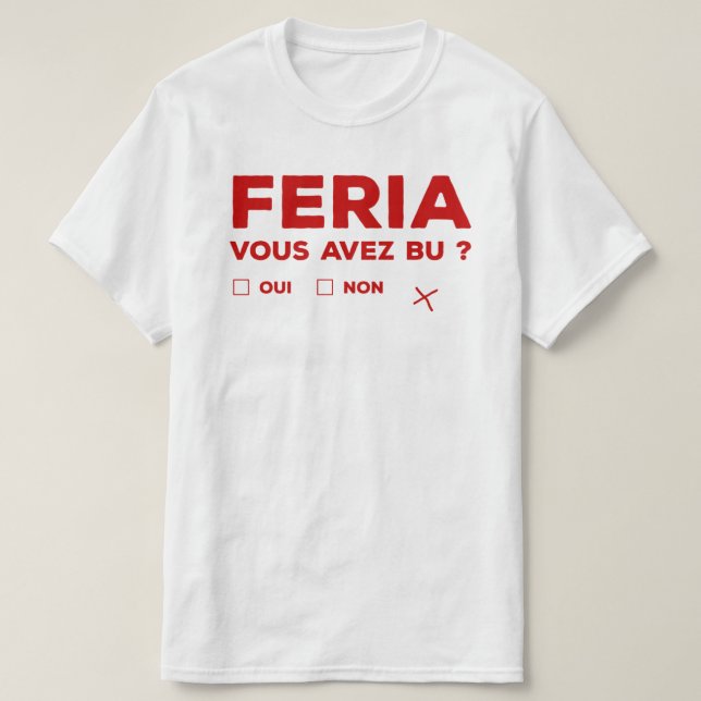 Tshirt feria alcool humour Bayonne T Shirt (Design framsida)