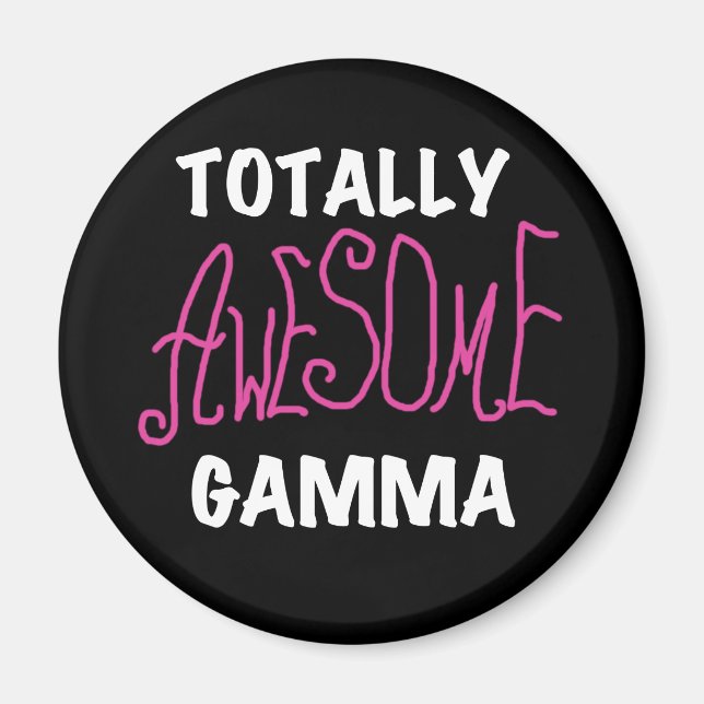Tshirts och gåvor för totalt enorm Gamma rosa Magnet (Framsidan)
