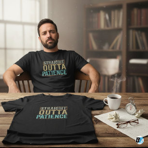 Tshirts, Rak Outta Patience T Shirt