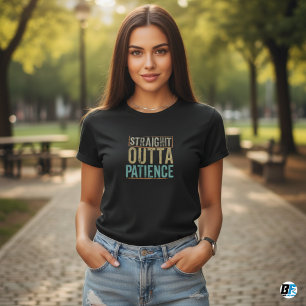 Tshirts, Rak Outta Patience T Shirt