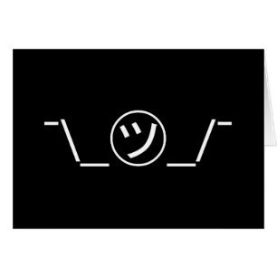 Tsu Kana Shrug Emoticon ¯\_ ㋡_/ japanska Kaomoji Hälsningskort