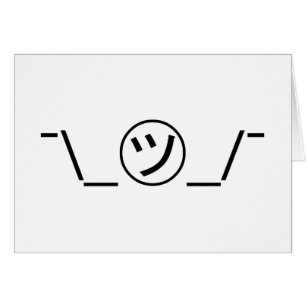 Tsu Kana Shrug Emoticon ¯\_ ㋡_/ japanska Kaomoji Hälsningskort