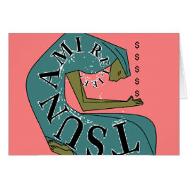 TSUNAMI-HJÄLP ! $ HÄLSNINGSKORT