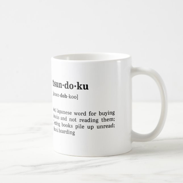 Tsundoku definition och Pronunciation Kaffemugg (Höger)