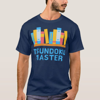 Tsundoku Master T Shirt