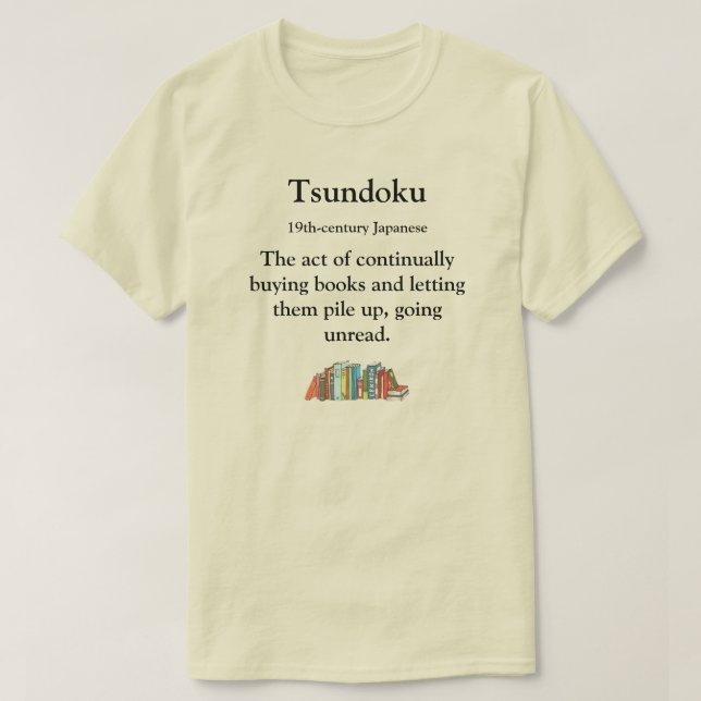 Tsundoku T Shirt (Design framsida)