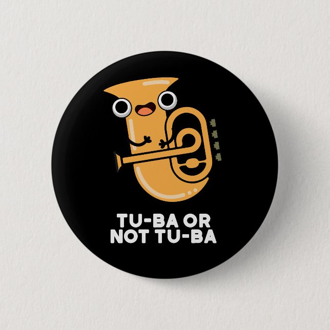 Tu-ba eller inte Tu-ba Shakespeare Pun Mörk BG Knapp (Framsida)