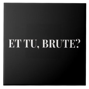 Tu, Brute? Shakespeares Julius Caesar III Kakelplatta