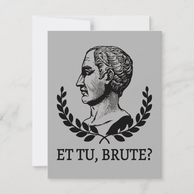Tu, Brute? Shakespeares Julius Caesar Quote V Anteckningskort (Framsida)