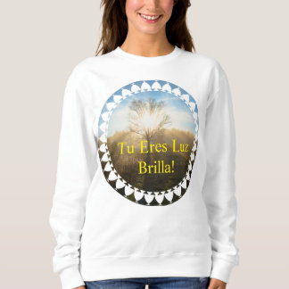 Tu eres luz, brilla! t shirt