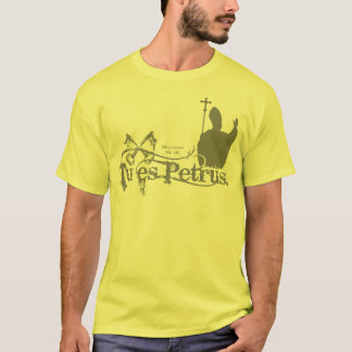 Tu Es Petrus T-shirt
