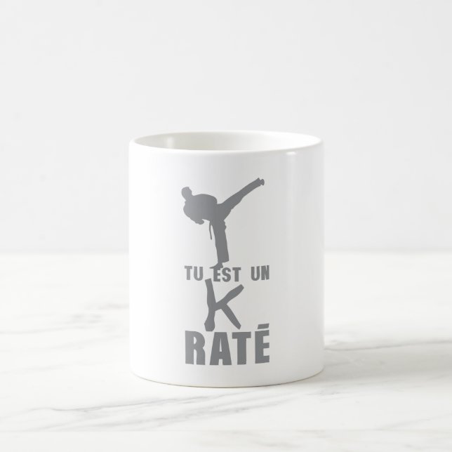 tu est un k rate karate humour citation kaffemugg (Center)