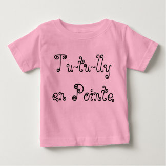 Tu-tu-lly en Pointe Tee Shirt