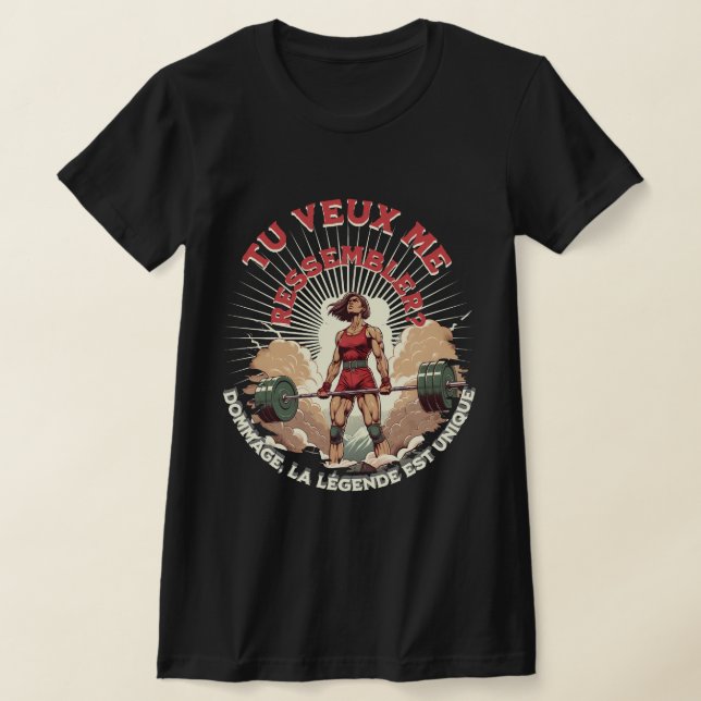 Tu veux me ressembler ? t shirt (Laydown)
