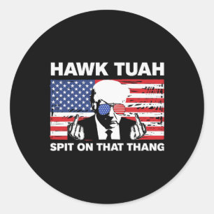 Tuah Spit on the Thang Trump 2024 US Flagga Americ Runt Klistermärke