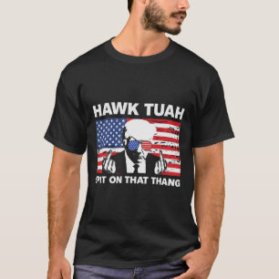Tuah Spit on the Thang Trump 2024 US Flagga Americ T Shirt