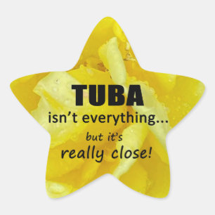 Tuba är inte allt Star-märke Stjärnformat Klistermärke