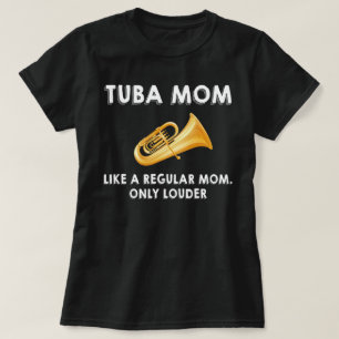 Tuba Mamma Shirt, Tuba Mamma Gift, Tuba Player Shi T Shirt