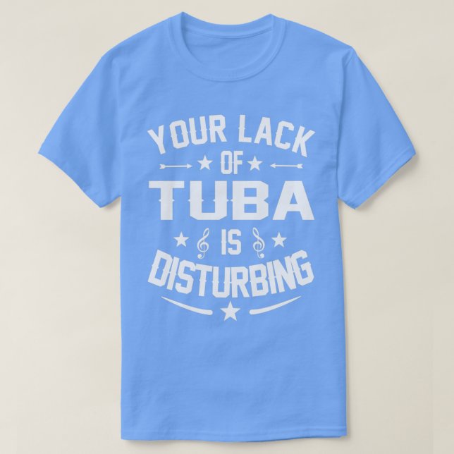 Tuba Player Disturing Funny Quote T Shirt (Design framsida)
