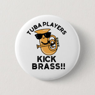 Tuba Players Kick Brass Funny Music Pun Knapp