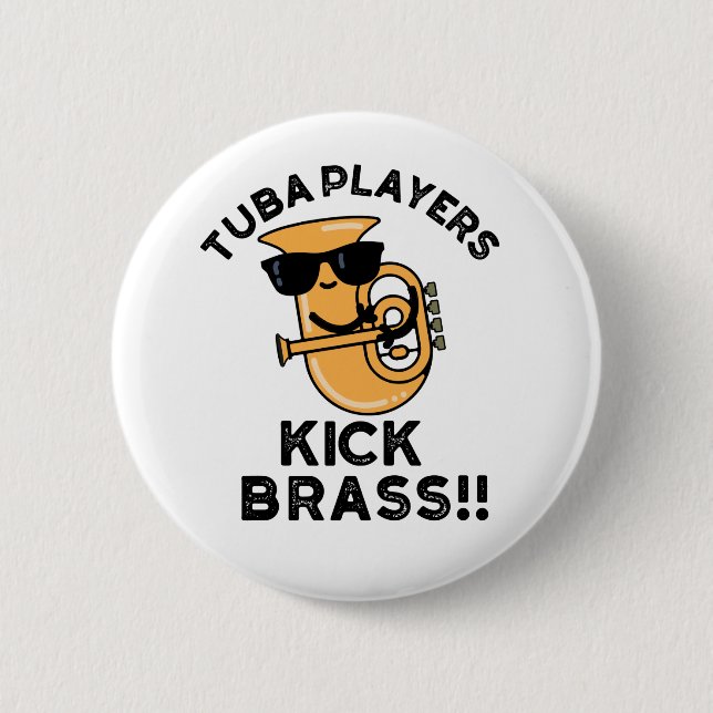 Tuba Players Kick Brass Funny Music Pun Knapp (Framsida)
