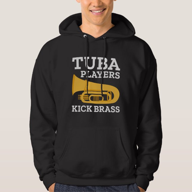 Tuba Players Kick Brass Hoodie (Framsida)