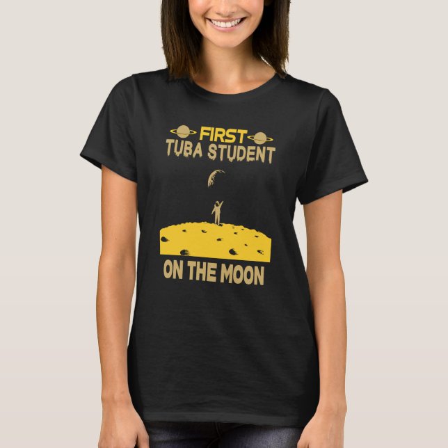 Tuba Student On The Moon T Shirt (Framsida)