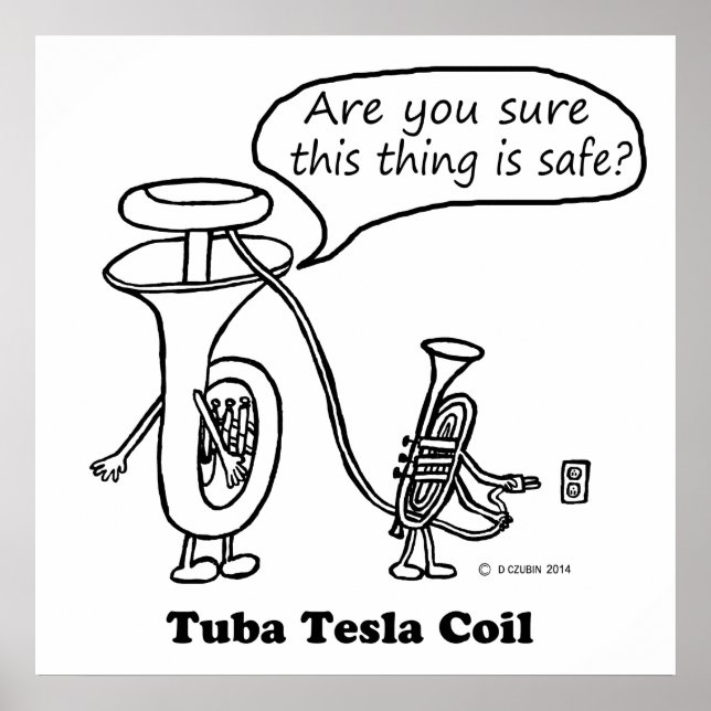 Tuba Tesla Coil Poster (Framsidan)