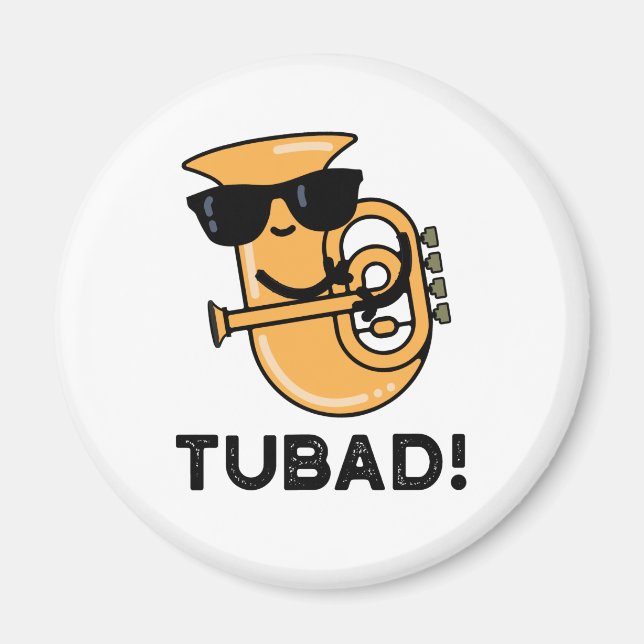 Tubad Funny Music Tuba Pun Magnet (Framsidan)