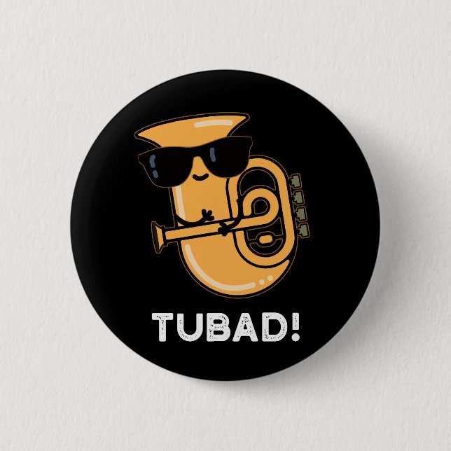 Tubad Funny Music Tuba Pun Mörk BG Knapp (Framsida)