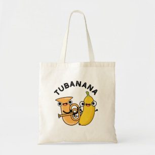 Tubanana Funny Tuba Banana Pun Tygkasse