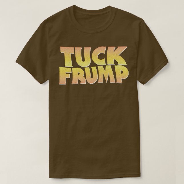 TUCK FRUMP AntiDonald Design T Shirt (Design framsida)