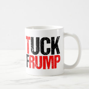 Tuck Frump Funny Anti Donald Trump Kaffemugg