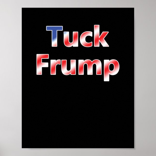 Tuck Frump Poster (Framsidan)