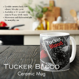 Tucker Blood Ceramic Mugg