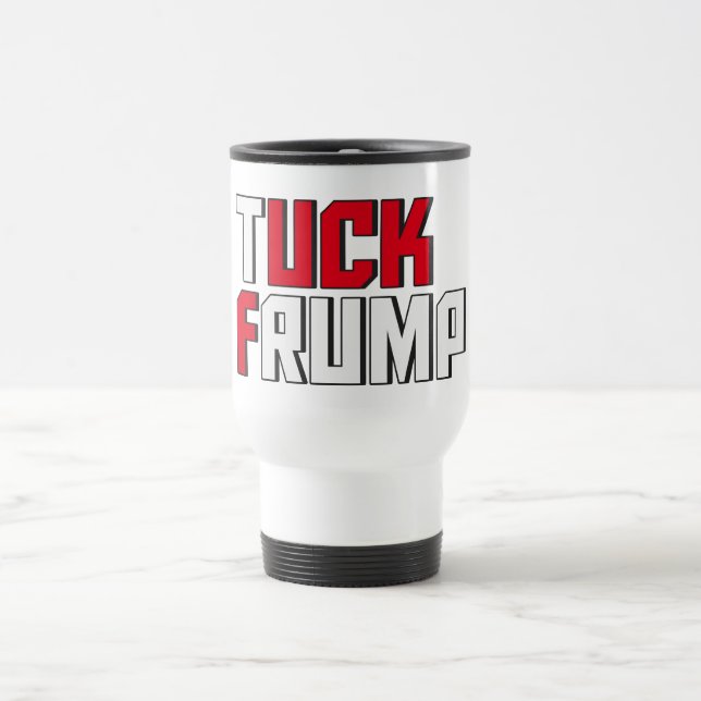 TuckFrump ordleka roliga Anti Donald Trump Resemugg (Center)