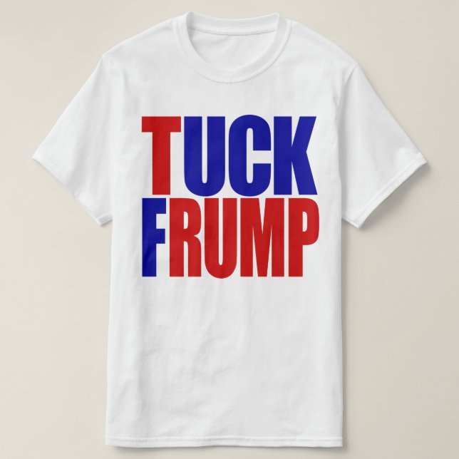 "TUCKFRUMP", T-SHIRT (Design framsida)