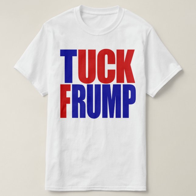"TUCKFRUMP", T-SHIRT (Design framsida)