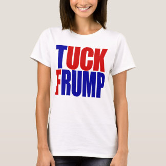 "TUCKFRUMP", T-SHIRT
