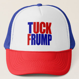 "TUCKFRUMP", TRUCKERKEPS