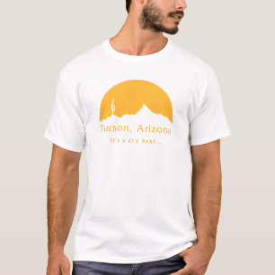 Tucson, Arizona, det är en torr värme... Tee