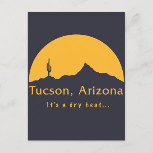 Tucson, Arizona, det är en torr värme... Vykort