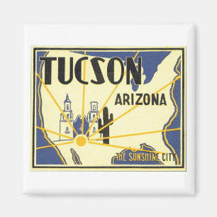 Tucson, Arizona Sunshine City Magnet