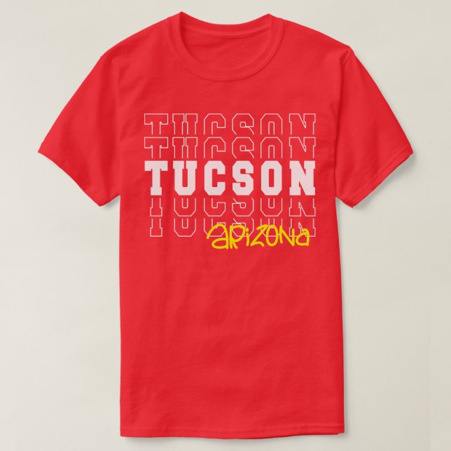 Tucson City Arizona Tucson AZ T Shirt (Design framsida)