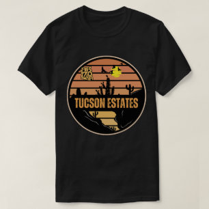 Tucson Estates, Arizona T Shirt