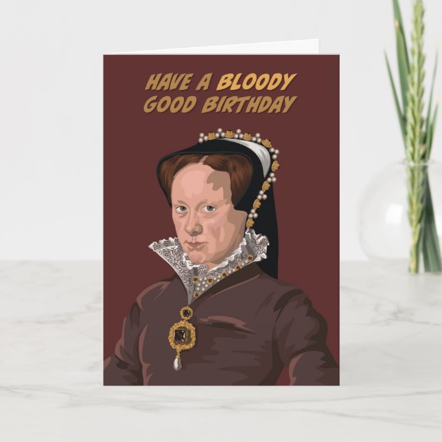 Tudor Queen Mary I Bloody Bra Birthday Kort (Framsida)